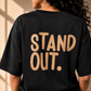 STAND OUT